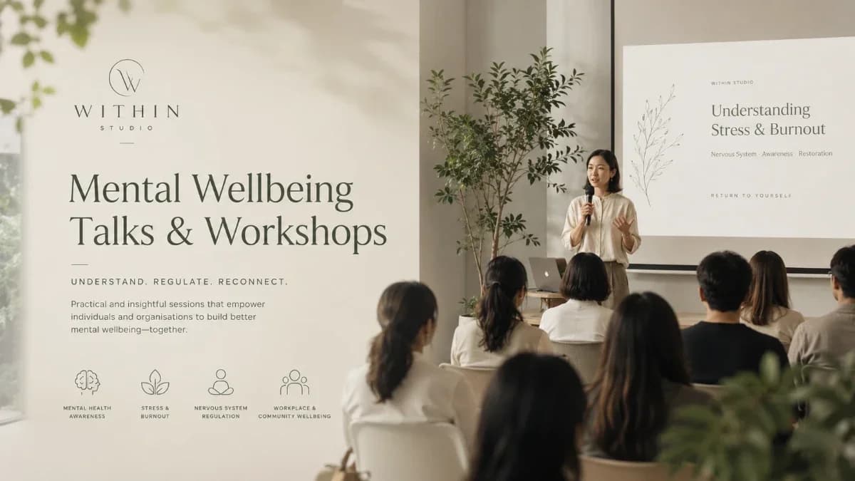 Mental Wellbeing Talks & Workshops